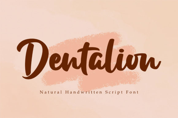 Dentalion: The Perfect Script Font for Handmade Brands
