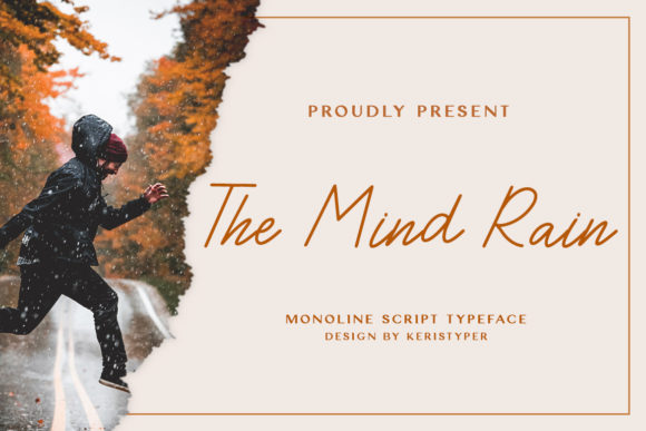 Designing Luxury with The Mind Rain Script Font