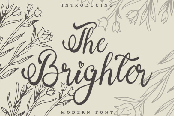 Designing with The Brighter: A Dainty Script for Modern Brands