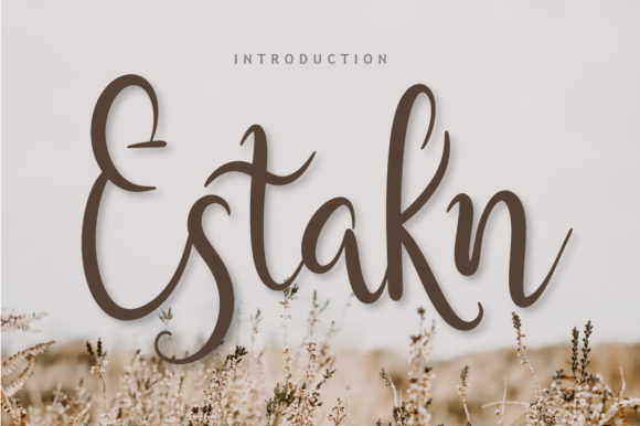 Estakn: A Timeless Script Font for Editorial Design