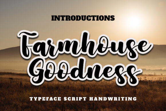 Farmhouse Goodness Font: A Branding Upgrade for Small Business