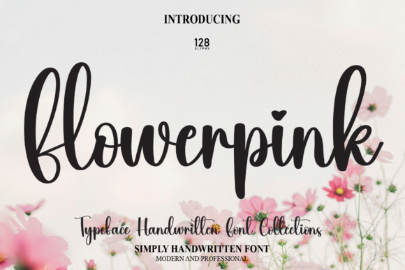 Flowerpink: The Script Font That Elevates Your Brand