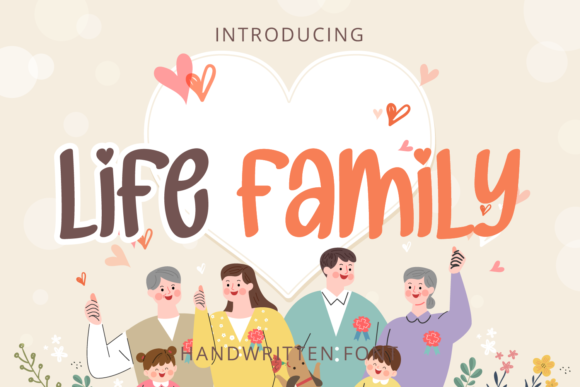 Life Family: A Whimsical Script Typeface for Editorial Design